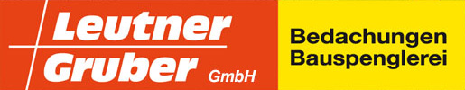 Leutner Gruber GmbH – Bedachungen Bauspenglerei